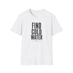 Find Cold Water Shirt