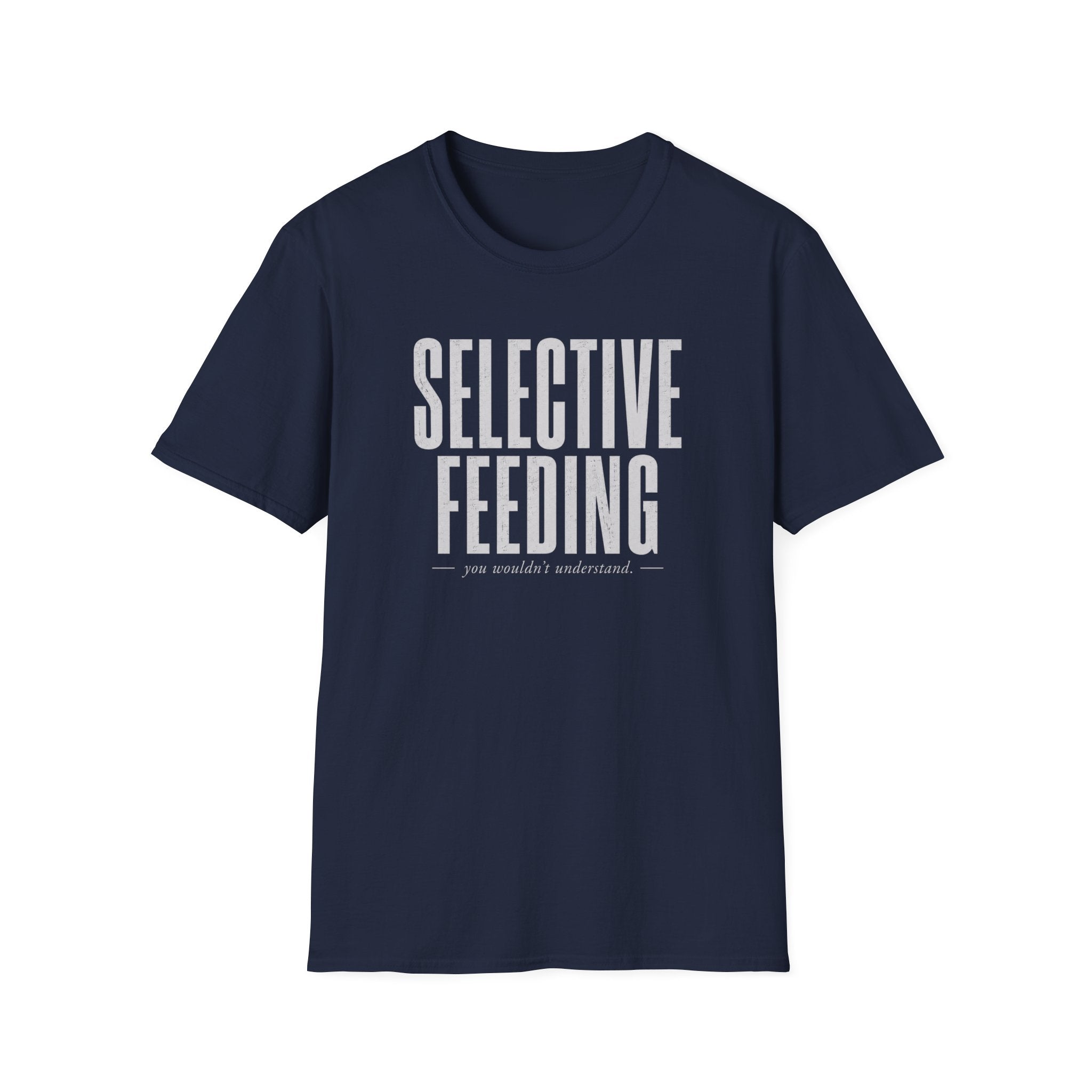 Selective Feeding Shirt