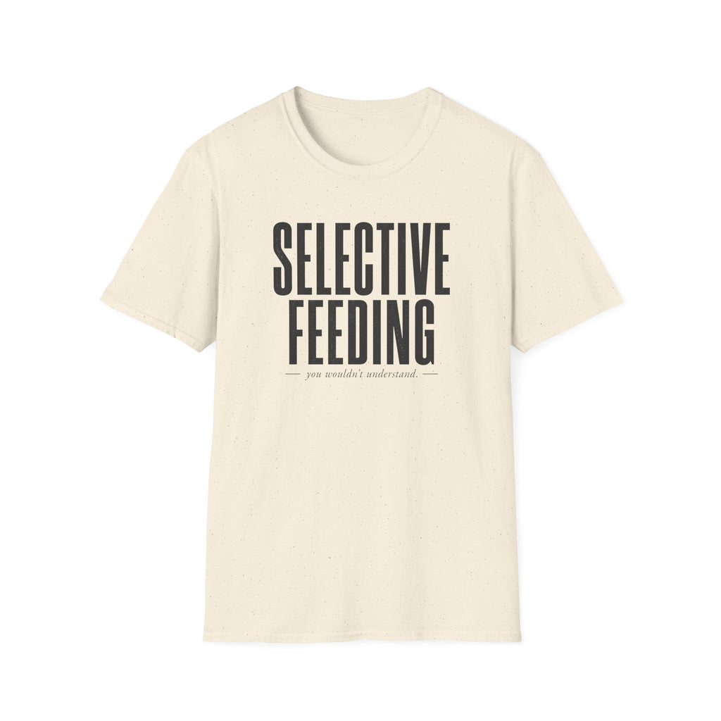 Selective Feeding Shirt